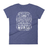 God Made A Nurse Women's short sleeve t-shirt God Made A Nurse Women's short sleeve t-shirt