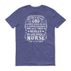 God Made A Nurse Men's Short sleeve t-shirt God Made A Nurse Men's Short sleeve t-shirt