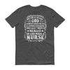 God Made A Nurse Men's Short sleeve t-shirt