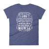 God Made A Nurse Women's short sleeve t-shirt