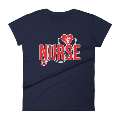 Nurse AF Women's short sleeve t-shirt